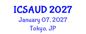 International Conference on Sustainable Architecture and Urban Design (ICSAUD) January 07, 2027 - Tokyo, Japan