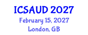International Conference on Sustainable Architecture and Urban Design (ICSAUD) February 15, 2027 - London, United Kingdom