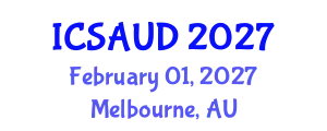 International Conference on Sustainable Architecture and Urban Design (ICSAUD) February 01, 2027 - Melbourne, Australia