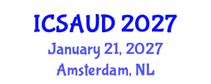 International Conference on Sustainable Architecture and Urban Design (ICSAUD) January 21, 2027 - Amsterdam, Netherlands