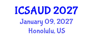 International Conference on Sustainable Architecture and Urban Design (ICSAUD) January 09, 2027 - Honolulu, United States