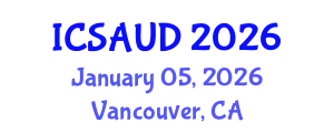 International Conference on Sustainable Architecture and Urban Design (ICSAUD) January 05, 2026 - Vancouver, Canada