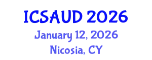 International Conference on Sustainable Architecture and Urban Design (ICSAUD) January 12, 2026 - Nicosia, Cyprus