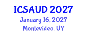 International Conference on Sustainable Architecture and Urban Design (ICSAUD) January 16, 2027 - Montevideo, Uruguay