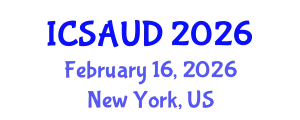 International Conference on Sustainable Architecture and Urban Design (ICSAUD) February 16, 2026 - New York, United States