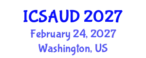 International Conference on Sustainable Architecture and Urban Design (ICSAUD) February 24, 2027 - Washington, United States