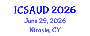 International Conference on Sustainable Architecture and Urban Design (ICSAUD) June 29, 2026 - Nicosia, Cyprus