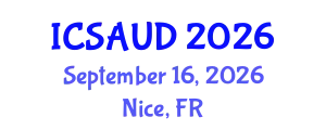 International Conference on Sustainable Architecture and Urban Design (ICSAUD) September 16, 2026 - Nice, France