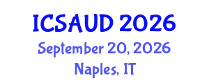 International Conference on Sustainable Architecture and Urban Design (ICSAUD) September 20, 2026 - Naples, Italy