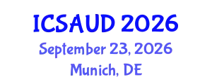 International Conference on Sustainable Architecture and Urban Design (ICSAUD) September 23, 2026 - Munich, Germany