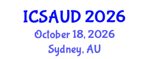 International Conference on Sustainable Architecture and Urban Design (ICSAUD) October 18, 2026 - Sydney, Australia