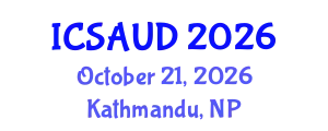 International Conference on Sustainable Architecture and Urban Design (ICSAUD) October 21, 2026 - Kathmandu, Nepal