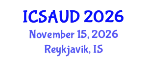 International Conference on Sustainable Architecture and Urban Design (ICSAUD) November 15, 2026 - Reykjavik, Iceland