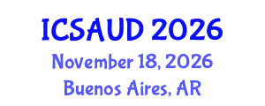 International Conference on Sustainable Architecture and Urban Design (ICSAUD) November 18, 2026 - Buenos Aires, Argentina