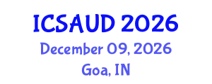 International Conference on Sustainable Architecture and Urban Design (ICSAUD) December 09, 2026 - Goa, India