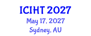 International Conference on Information, Hospitality and Tourism (ICIHT) May 17, 2027 - Sydney, Australia