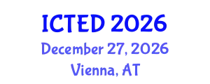 International Conference on Technology, Education and Development (ICTED) December 27, 2026 - Vienna, Austria