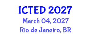 International Conference on Technology, Education and Development (ICTED) March 04, 2027 - Rio de Janeiro, Brazil