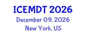 International Conference on Education Media Design and Technology (ICEMDT) December 09, 2026 - New York, United States