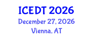 International Conference on Educational Design and Technology (ICEDT) December 27, 2026 - Vienna, Austria