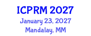 International Conference on Pulmonary and Respiratory Medicine (ICPRM) January 23, 2027 - Mandalay, Myanmar