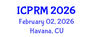 International Conference on Pulmonary and Respiratory Medicine (ICPRM) February 02, 2026 - Havana, Cuba
