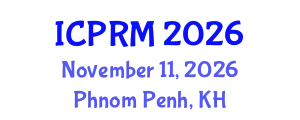 International Conference on Pulmonary and Respiratory Medicine (ICPRM) November 11, 2026 - Phnom Penh, Cambodia