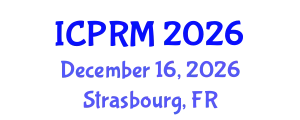 International Conference on Pulmonary and Respiratory Medicine (ICPRM) December 16, 2026 - Strasbourg, France