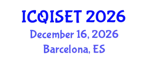International Conference on Quantum Information Science, Engineering and Technology (ICQISET) December 16, 2026 - Barcelona, Spain