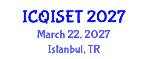 International Conference on Quantum Information Science, Engineering and Technology (ICQISET) March 22, 2027 - Istanbul, Turkey