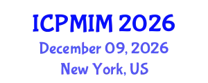 International Conference on Preventive Medicine and Integrative Medicine (ICPMIM) December 09, 2026 - New York, United States