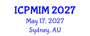 International Conference on Preventive Medicine and Integrative Medicine (ICPMIM) May 17, 2027 - Sydney, Australia