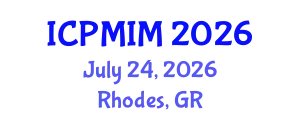 International Conference on Preventive Medicine and Integrative Medicine (ICPMIM) July 24, 2026 - Rhodes, Greece
