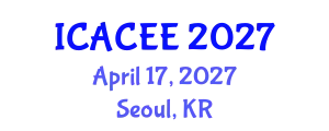 International Conference on Architectural, Civil and Environmental Engineering (ICACEE) April 17, 2027 - Seoul, Republic of Korea