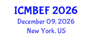 International Conference on Management, Business, Economics and Finance (ICMBEF) December 09, 2026 - New York, United States