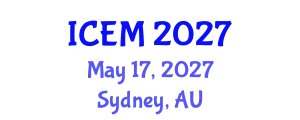 International Conference on Engineering Management (ICEM) May 17, 2027 - Sydney, Australia