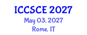 International Conference on Civil, Structural and Construction Engineering (ICCSCE) May 03, 2027 - Rome, Italy