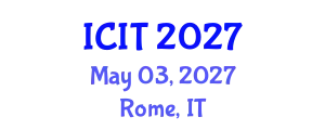 International Conference on Information Theory (ICIT) May 03, 2027 - Rome, Italy