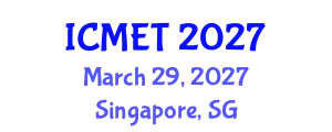 International Conference on Management Engineering and Technology (ICMET) March 29, 2027 - Singapore, Singapore