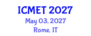 International Conference on Management Engineering and Technology (ICMET) May 03, 2027 - Rome, Italy