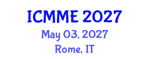 International Conference on Mechanical and Mechatronics Engineering (ICMME) May 03, 2027 - Rome, Italy