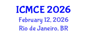 International Conference on Mechatronics and Control Engineering (ICMCE) February 12, 2026 - Rio de Janeiro, Brazil