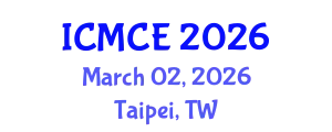 International Conference on Mechatronics and Control Engineering (ICMCE) March 02, 2026 - Taipei, Taiwan