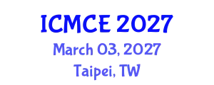 International Conference on Mechatronics and Control Engineering (ICMCE) March 03, 2027 - Taipei, Taiwan