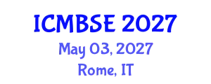 International Conference on Medical and Biological Systems Engineering (ICMBSE) May 03, 2027 - Rome, Italy