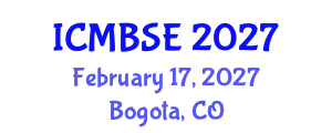 International Conference on Medical and Biological Systems Engineering (ICMBSE) February 17, 2027 - Bogota, Colombia