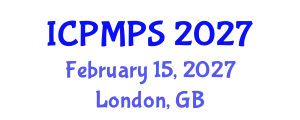 International Conference on Pharmacology, Medicinal and Pharmaceutical Sciences (ICPMPS) February 15, 2027 - London, United Kingdom