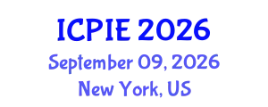 International Conference on Production and Industrial Engineering (ICPIE) September 09, 2026 - New York, United States