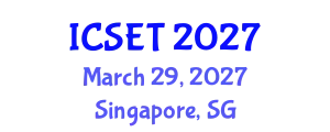 International Conference on Structural Engineering and Technology (ICSET) March 29, 2027 - Singapore, Singapore