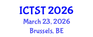International Conference on Transport Science and Technology (ICTST) March 23, 2026 - Brussels, Belgium